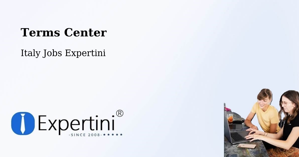 Terms Center - Italy Jobs Expertini